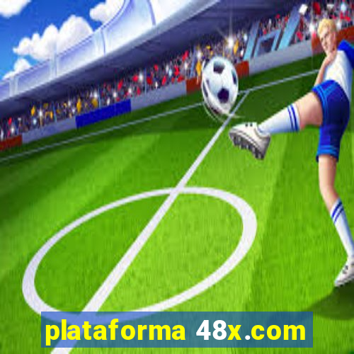 plataforma 48x.com